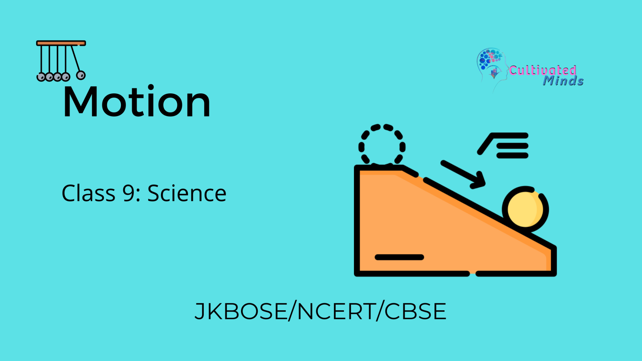 motion-class-9th-chapter-1-cultivated-minds