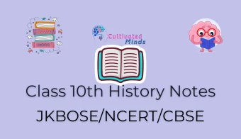 Class 10th History Notes