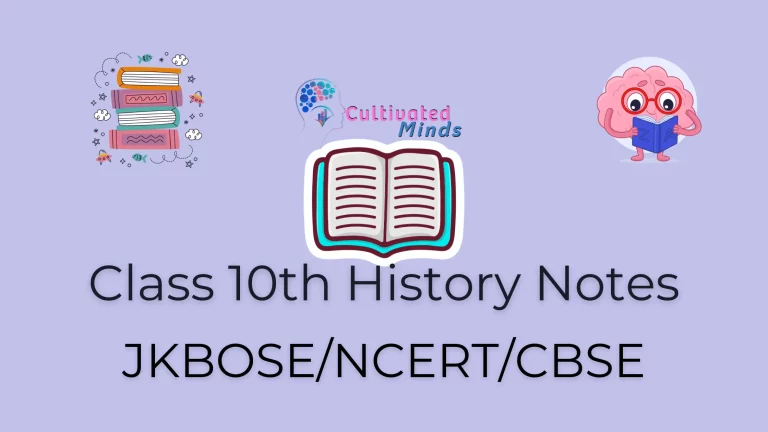 Class 10th History Notes