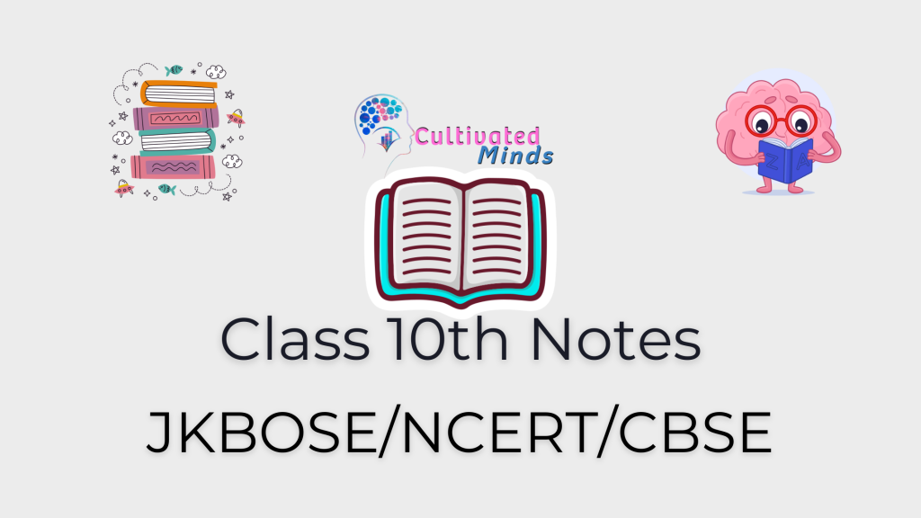 JKBOSE Class 10th Notes